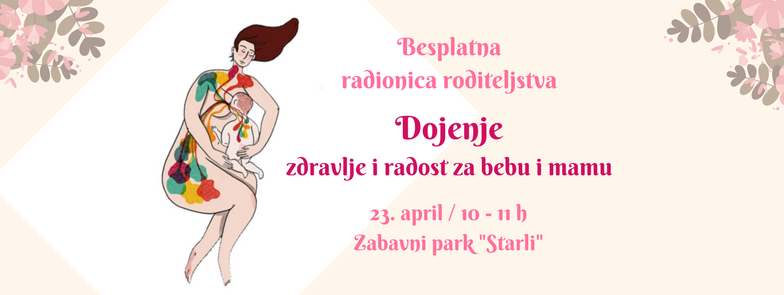 Dojenje Besplatna Radionica Roditeljstva